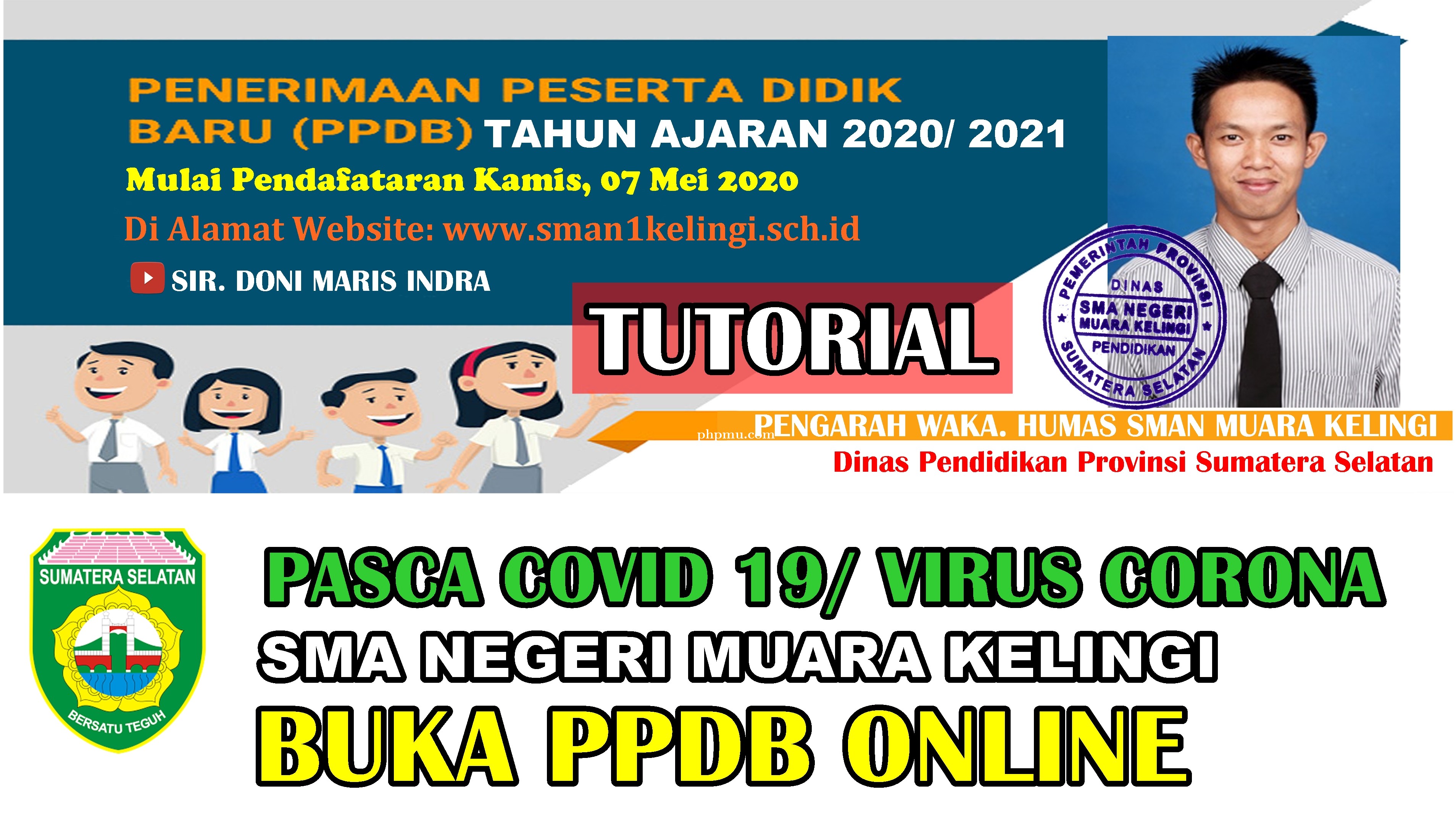 Pasca Covid 19 Corona Virus, PPDB 2020 SMAN Muara Kelingi Sumatera Selatan Buka Pendaftaran Online